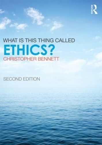 Бумажная книга «What is this thing called Ethics?», автор Кристофер Беннетт - фото №1