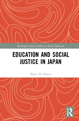 Бумажная книга «Education and Social Justice in Japan», автор Каори Х. Окано - фото №1
