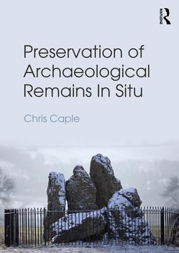 Паперова книга «Preservation of Archaeological Remains In Situ» - фото №1