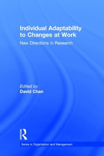 Бумажная книга «Individual Adaptability to Changes at Work: New Directions in Research» - фото №1