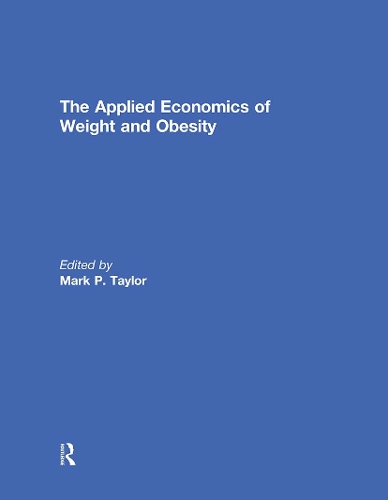Паперова книга «The Applied Economics of Weight and Obesity» - фото №1