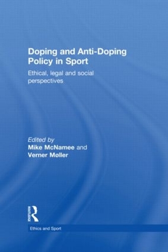 Бумажная книга «Doping and Anti-Doping Policy in Sport: Ethical, Legal and Social Perspectives» - фото №1