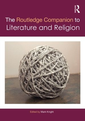 Паперова книга «The Routledge Companion to Literature and Religion» - фото №1