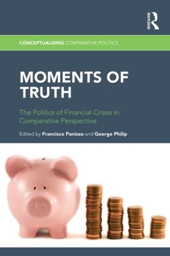 Бумажная книга «Moments of Truth: The Politics of Financial Crises in Comparative Perspective» - фото №1