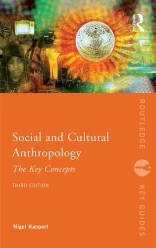Паперова книга «Social and Cultural Anthropology: The Key Concepts», автор Найджел Рапорт - фото №1