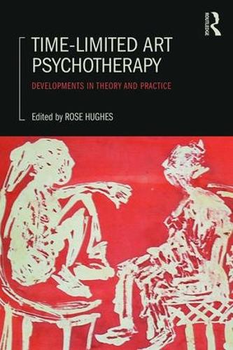 Бумажная книга «Time-Limited Art Psychotherapy: Developments in Theory and Practice» - фото №1