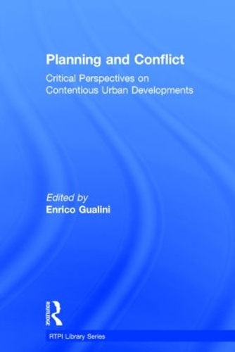 Бумажная книга «Planning and Conflict: Critical Perspectives on Contentious Urban Developments» - фото №1