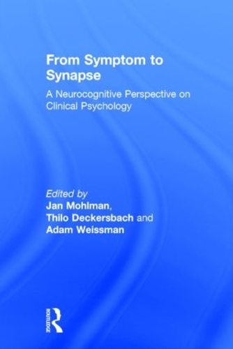 Паперова книга «From Symptom to Synapse: A Neurocognitive Perspective on Clinical Psychology» - фото №1