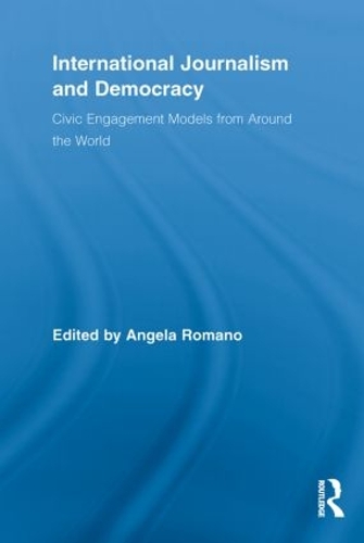 Бумажная книга «International Journalism and Democracy: Civic Engagement Models from Around the World» - фото №1