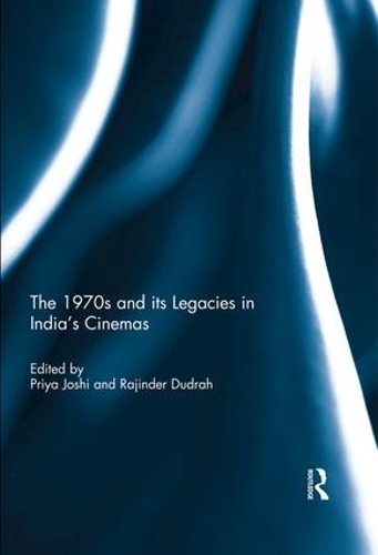 Бумажная книга «The 1970s and its Legacies in India's Cinemas» - фото №1