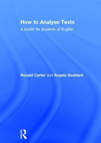 Паперова книга «How to Analyse Texts: A toolkit for students of English», авторів Анжела Годдард, Рональд Картер - фото №1