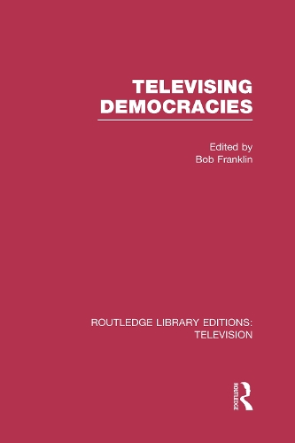 Паперова книга «Televising Democracies» - фото №1