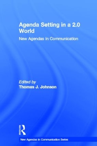 Паперова книга «Agenda Setting in a 2.0 World: New Agendas in Communication» - фото №1