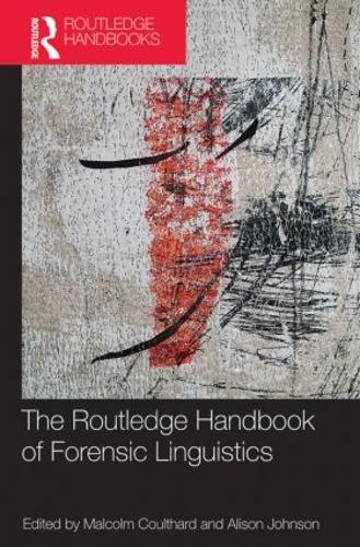 [object Object] «The Routledge Handbook of Forensic Linguistics», авторів Елісон Джонсон, Малкольм Култхард - фото №1