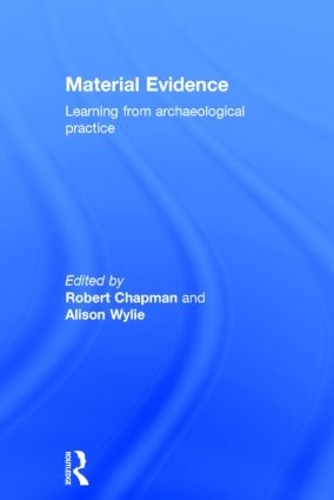 Паперова книга «Material Evidence: Learning from Archaeological Practice» - фото №1