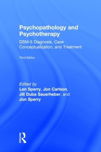 Бумажная книга «Psychopathology and Psychotherapy: DSM-5 Diagnosis, Case Conceptualization, and Treatment» - фото №1