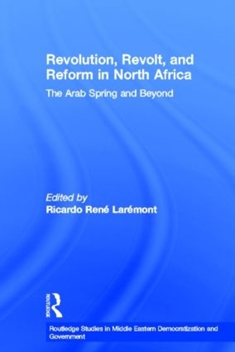 Бумажная книга «Revolution, Revolt and Reform in North Africa: The Arab Spring and Beyond» - фото №1