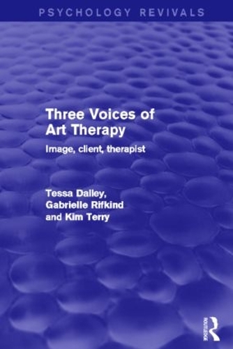 Бумажная книга «Three Voices of Art Therapy: Image, Client, Therapist», авторов Габриэль Рифкинд, Ким Терри, Тесса Далли - фото №1