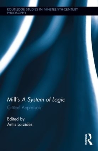 Паперова книга «Mill's A System of Logic: Critical Appraisals» - фото №1