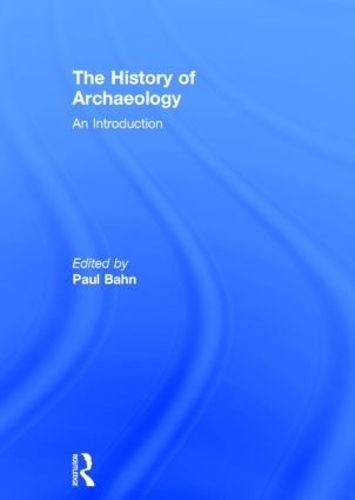 Паперова книга «The History of Archaeology: An Introduction» - фото №1
