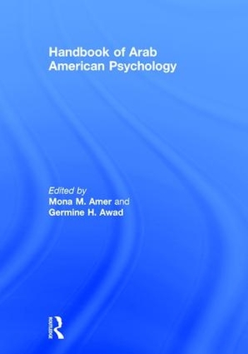 Паперова книга «Handbook of Arab American Psychology» - фото №1