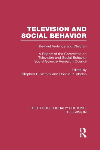 Бумажная книга «Television and Social Behavior: Beyond Violence and Children / A Report of the Committee on Television and Social Behavior, Social Science Research Council» - фото №1
