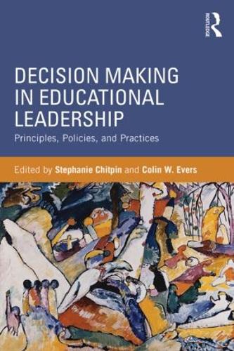 Паперова книга «Decision Making in Educational Leadership: Principles, Policies, and Practices» - фото №1