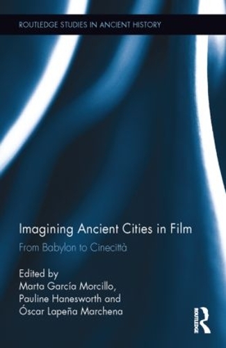 Бумажная книга «Imagining Ancient Cities in Film: From Babylon to Cinecittà» - фото №1