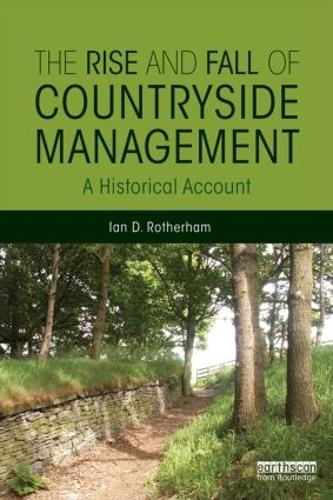 Бумажная книга «The Rise and Fall of Countryside Management: A Historical Account», автор Ян Д. Ротерхэм - фото №1