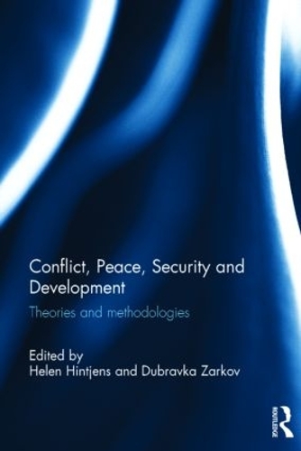 Бумажная книга «Conflict, Peace, Security and Development: Theories and Methodologies» - фото №1