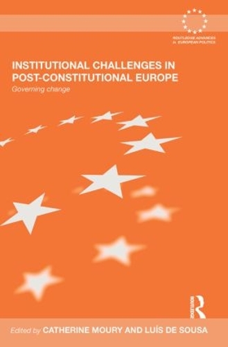 Паперова книга «Institutional Challenges in Post-Constitutional Europe: Governing Change» - фото №1