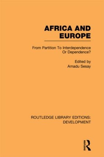 Бумажная книга «Africa and Europe: From Partition to Independence or Dependence?» - фото №1