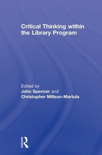 Паперова книга «Critical Thinking Within the Library Program» - фото №1