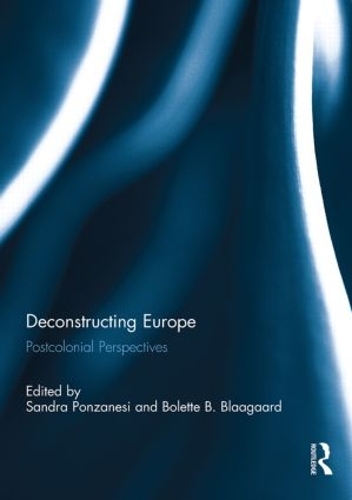 Бумажная книга «Deconstructing Europe: Postcolonial Perspectives» - фото №1
