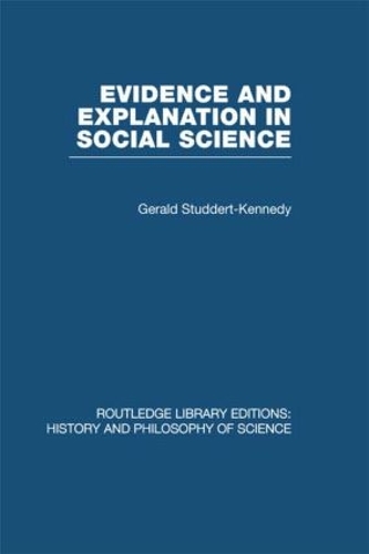 Бумажная книга «Evidence and Explanation in Social Science: An Inter-disciplinary Approach» - фото №1