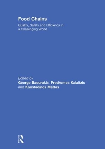 Бумажная книга «Food Chains: Quality, Safety and Efficiency in a Challenging World» - фото №1