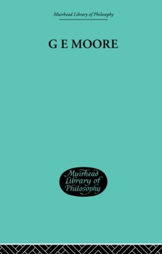 Бумажная книга «G E Moore: Essays in Retrospect», автор Моррис Лазеровиц - фото №1