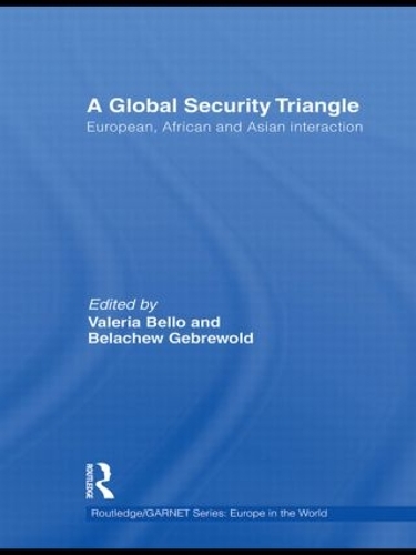 Паперова книга «A Global Security Triangle: European, African and Asian interaction» - фото №1