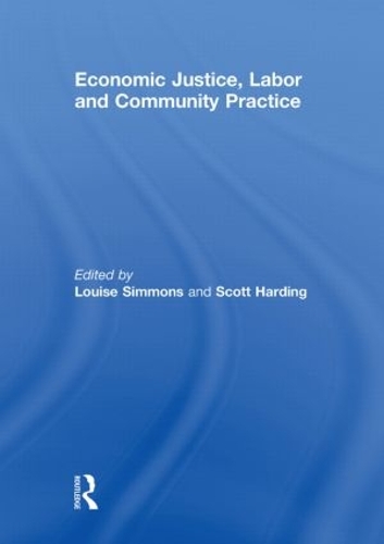 Бумажная книга «Economic Justice, Labor and Community Practice» - фото №1