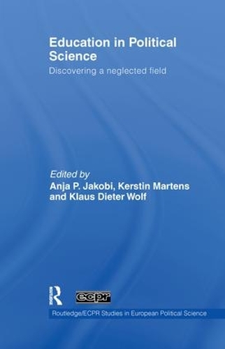 Паперова книга «Education in Political Science: Discovering a neglected field» - фото №1