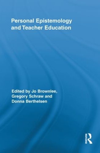 Паперова книга «Personal Epistemology and Teacher Education» - фото №1