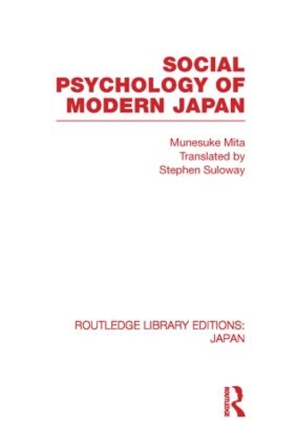 Паперова книга «Social Psychology of Modern Japan», автор Мунесуке Міта - фото №1