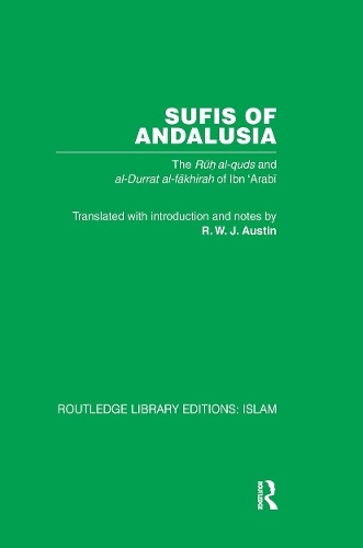 Бумажная книга «Sufis of Andalucia: The Ruh al-Quds and Al-Durat Fakhirah», автор М. Ибн 'Араби - фото №1