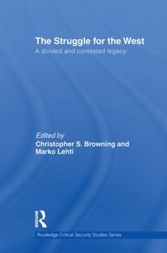 [object Object] «The Struggle for the West: A Divided and Contested Legacy» - фото №1