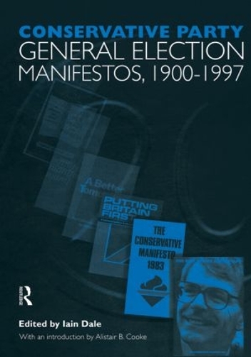 Бумажная книга «Volume One. Conservative Party General Election Manifestos 1900-1997» - фото №1