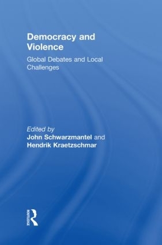 Бумажная книга «Democracy and Violence: Global Debates and Local Challenges» - фото №1