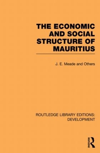 Бумажная книга «The Economic and Social Structure of Mauritius», автор Джеймс Мид - фото №1