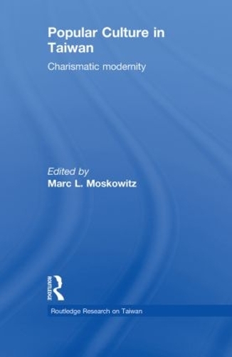 Паперова книга «Popular Culture in Taiwan: Charismatic Modernity» - фото №1