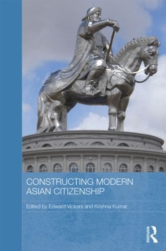 Бумажная книга «Constructing Modern Asian Citizenship» - фото №1
