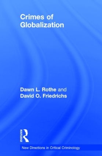 Бумажная книга «Crimes of Globalization», авторов Дэвид Фридрихс, Доун Роте - фото №1